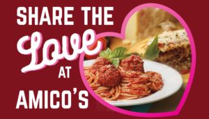 Share the love at Amico's